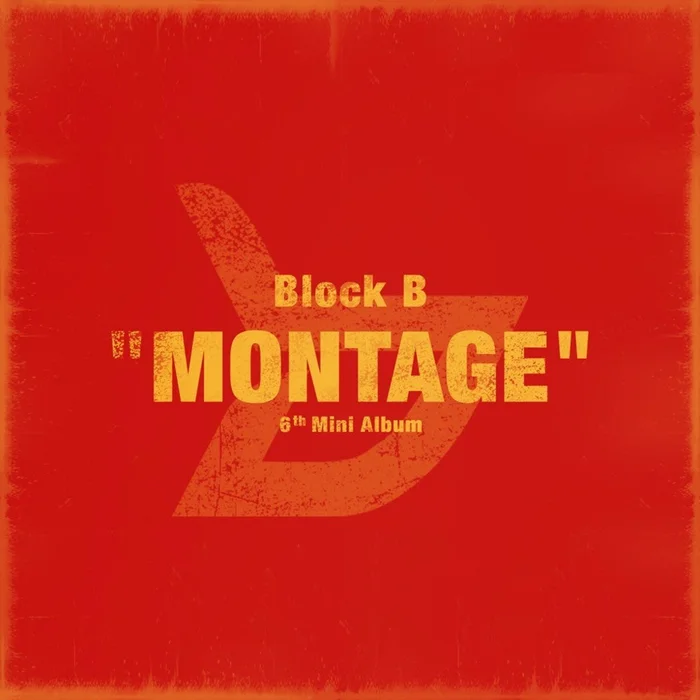 BLOCK B – MONTAGE (6TH MINI ALBUM)
