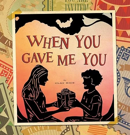 Book (Hardcover) – When You Gave Me You