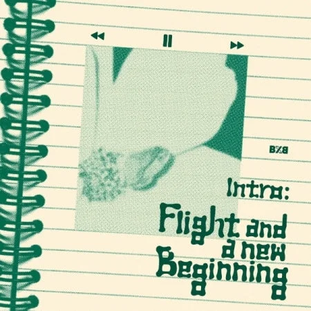 BXB – INTRO: FLIGHT AND A NEW BEGINNING