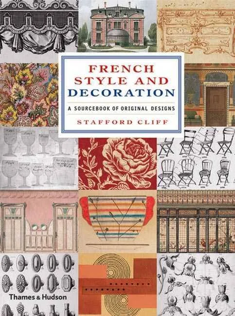 French Style & Decoration, Stafford Cliff