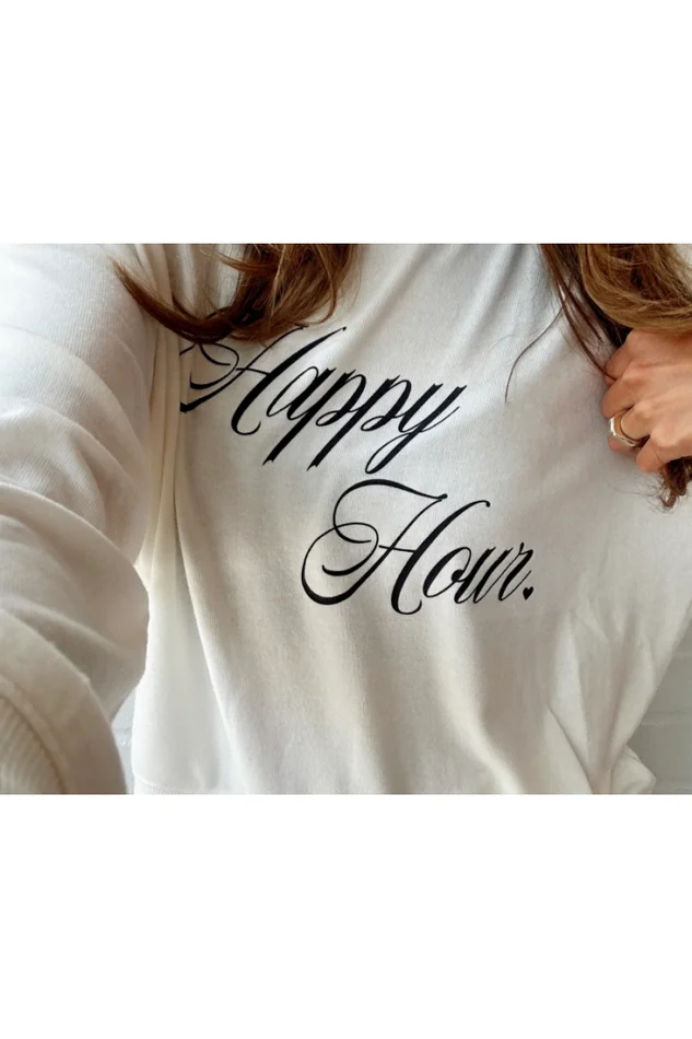 HAPPY HOUR SWEATSHIRT