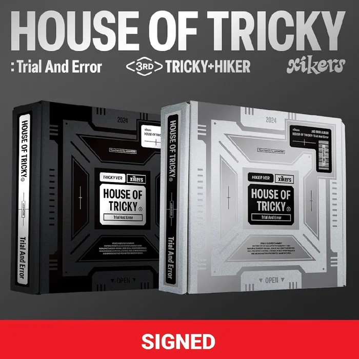 [HELLO82 EXCLUSIVE] XIKERS – HOUSE OF TRICKY : TRIAL AND ERROR (2 VERSIONS) [SIGNED]