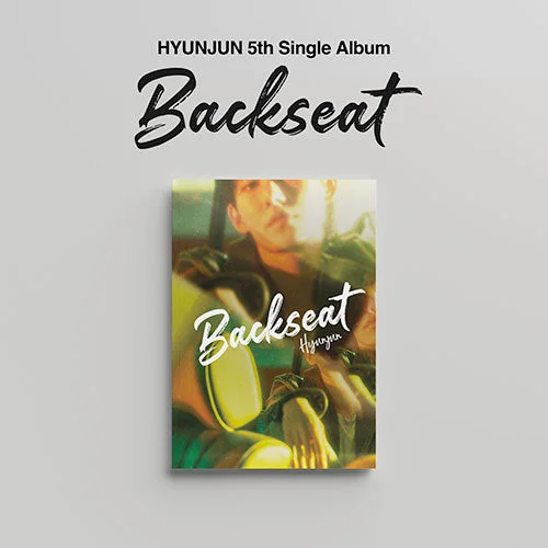 Hyunjun 5th Single Album – Backseat