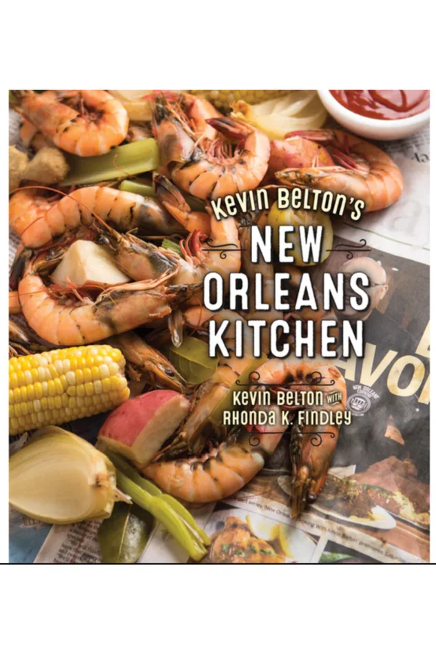 KEVIN BELTON’S NEW ORLEANS KITCHEN