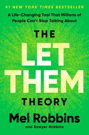 The Let Them Theory