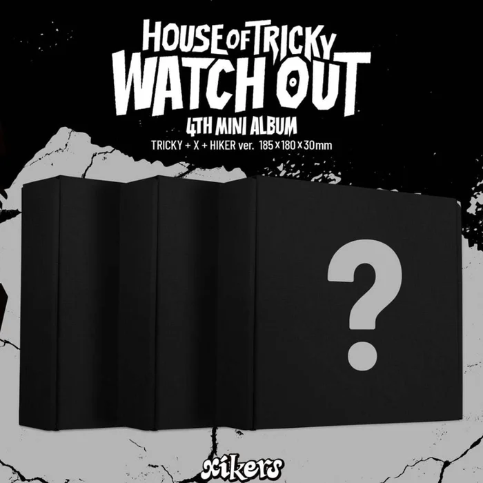 XIKERS – 4TH MINI ALBUM [HOUSE OF TRICKY : WATCH OUT] (3 VERSIONS)