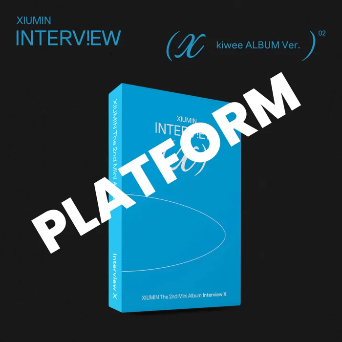 XIUMIN – INTERVIEW X [KIWEE ALBUM VER.] (PLATFORM ALBUM)