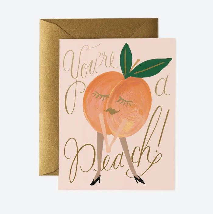 You’re A Peach Card
