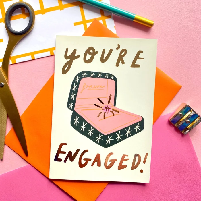 You’re Engaged Greeting Card
