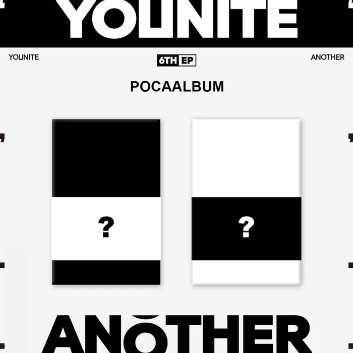 YOUNITE – 6TH EP [ANOTHER] (POCAALBUM) (2 VERSIONS)